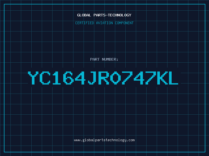 Aviation Part YC164JR0747KL