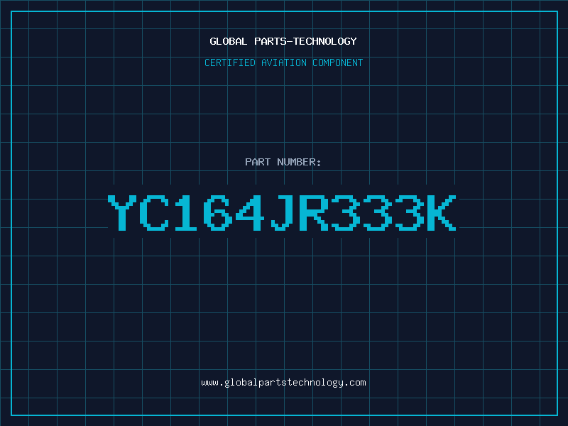 Aviation Part YC164JR333K