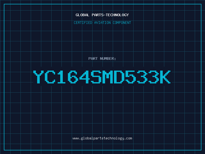 Aviation Part YC164SMD533K