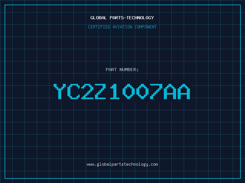 Aviation Part YC2Z1007AA