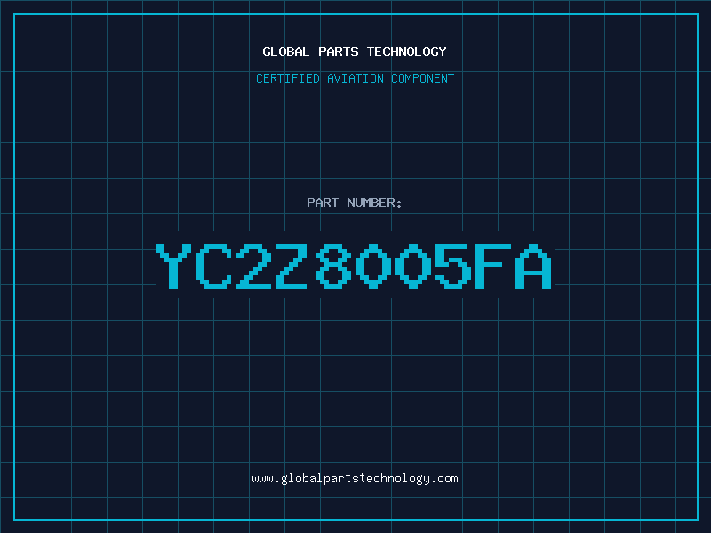 Aviation Part YC2Z8005FA