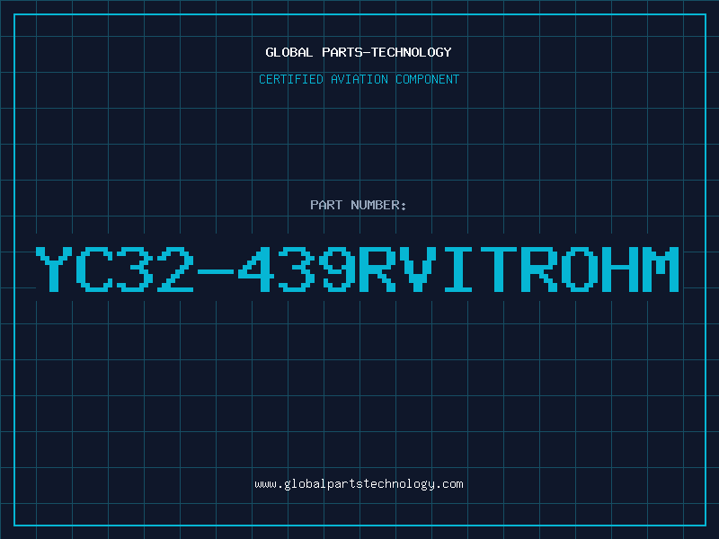 Aviation Part YC32-439RVITROHM