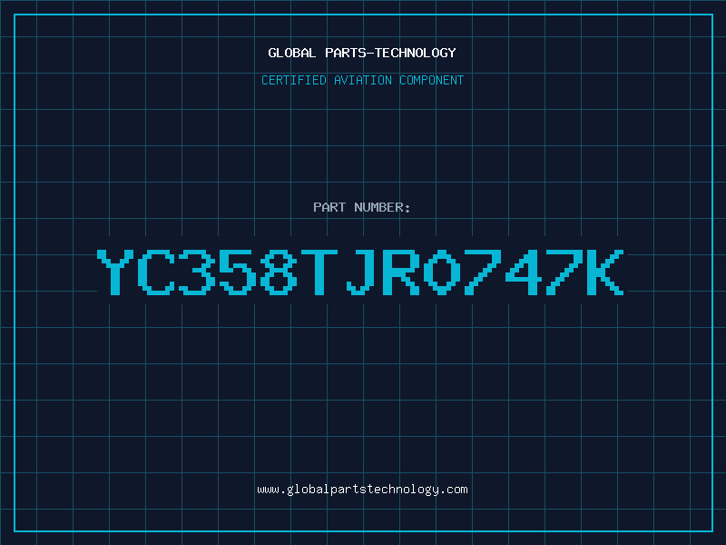 Aviation Part YC358TJR0747K