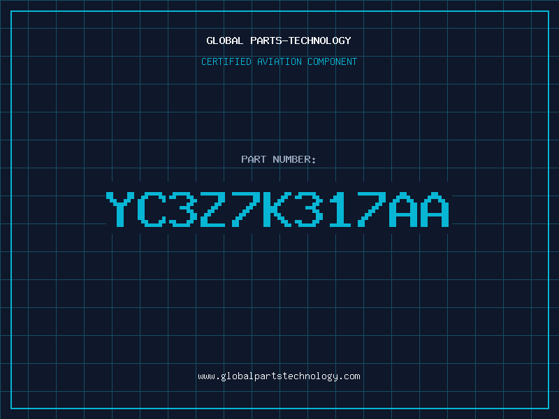 Aviation Part YC3Z7K317AA