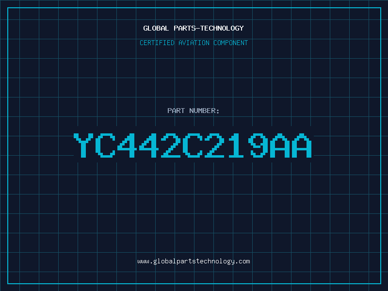Aviation Part YC442C219AA