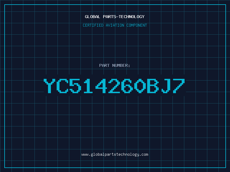 Aviation Part YC514260BJ7