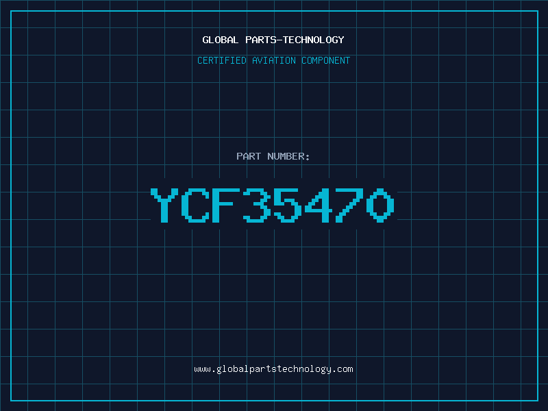 Aviation Part YCF35470