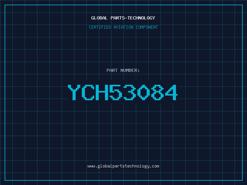 Aviation Part YCH53084