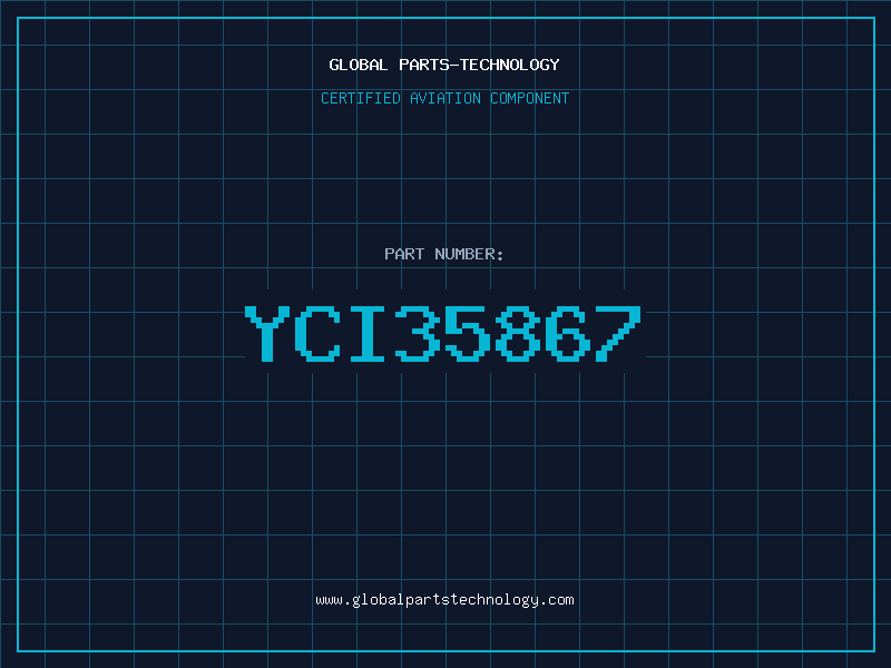 Aviation Part YCI35867