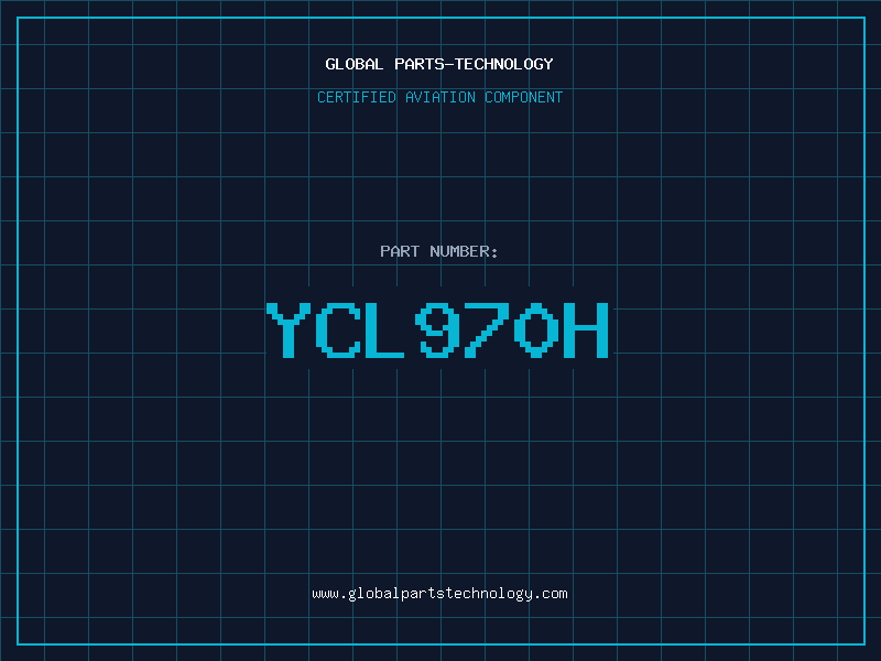 Aviation Part YCL970H