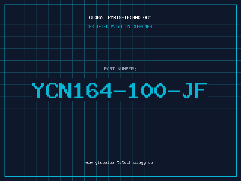Aviation Part YCN164-100-JF
