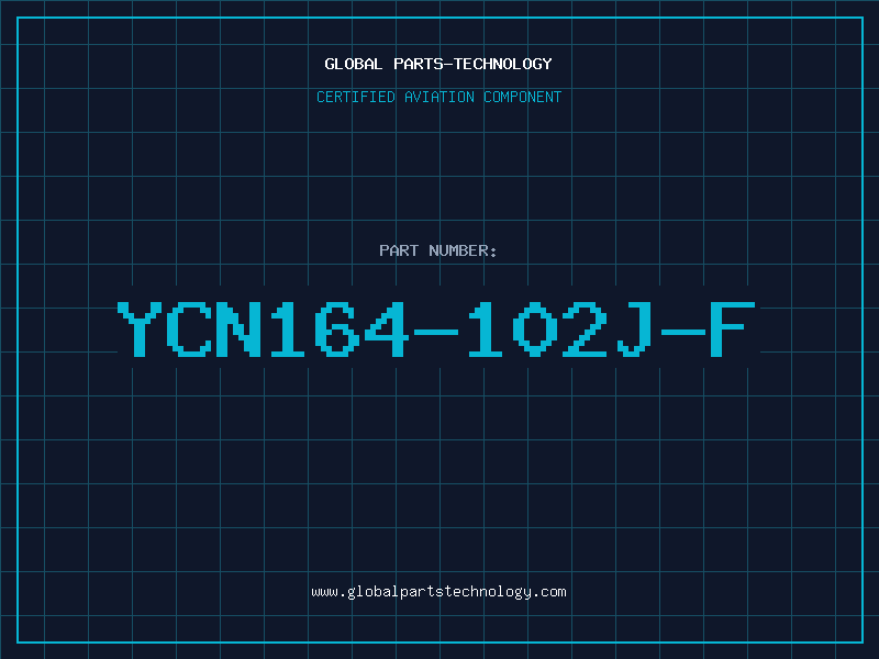 Aviation Part YCN164-102J-F