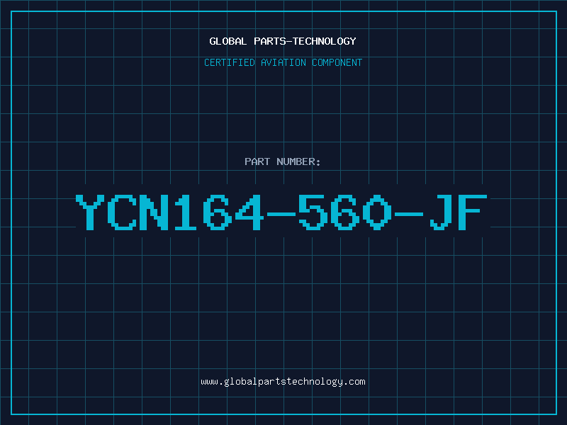 Aviation Part YCN164-560-JF
