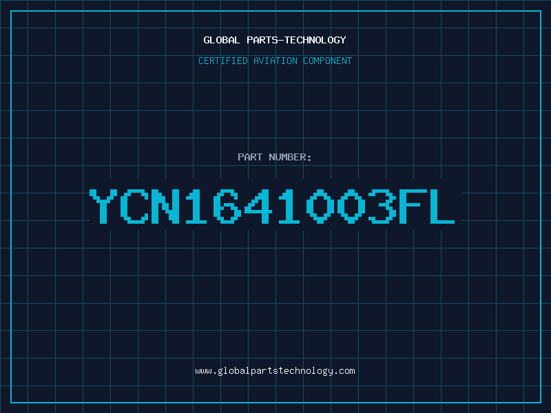 Aviation Part YCN1641003FL