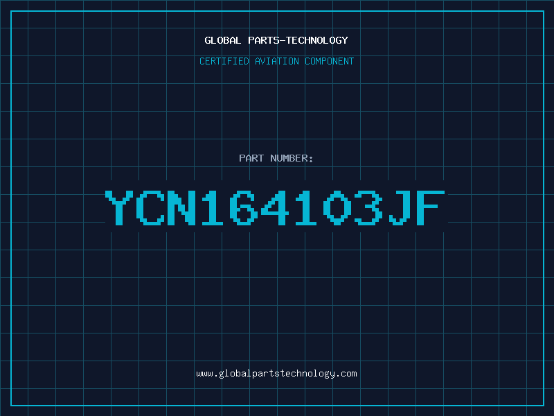 Aviation Part YCN164103JF