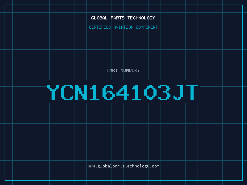 Aviation Part YCN164103JT