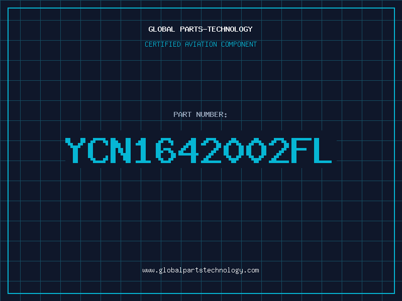 Aviation Part YCN1642002FL
