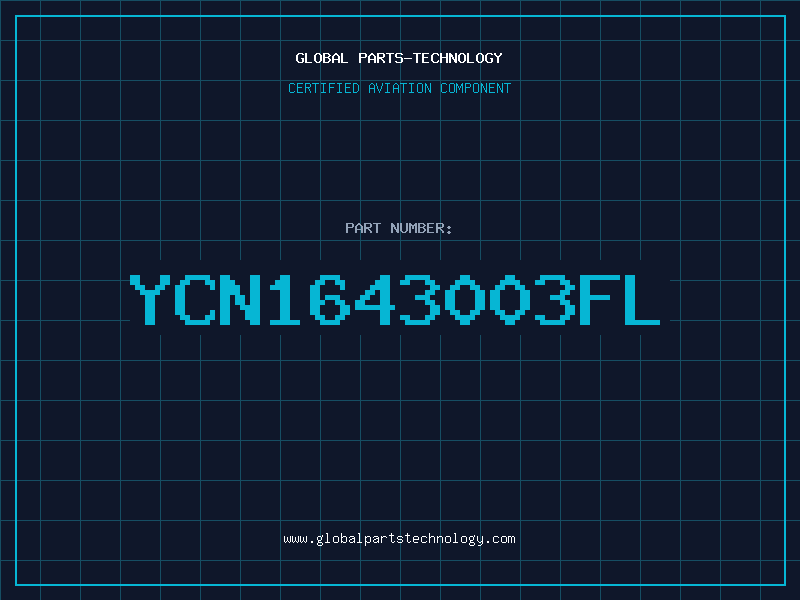 Aviation Part YCN1643003FL