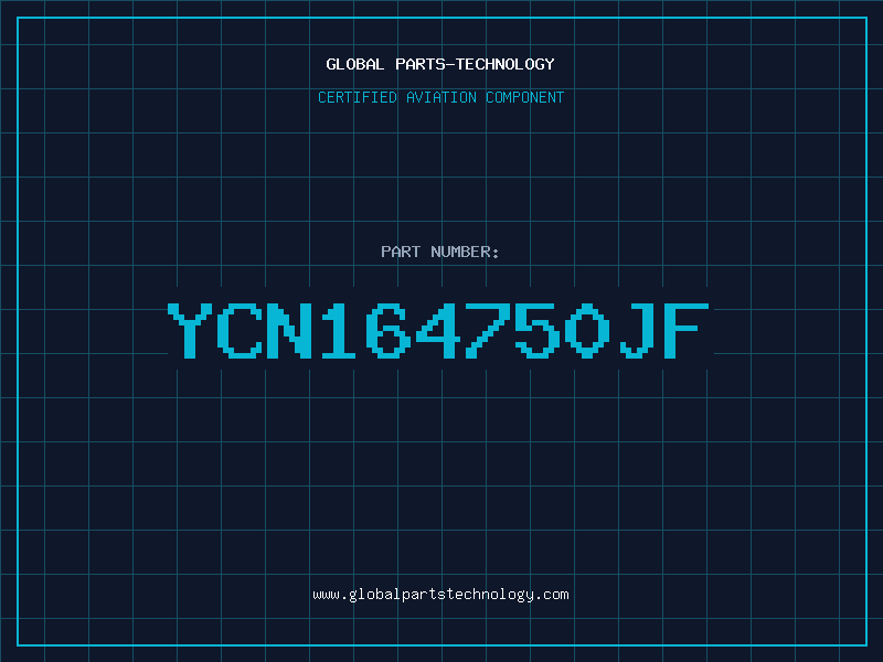 Aviation Part YCN164750JF