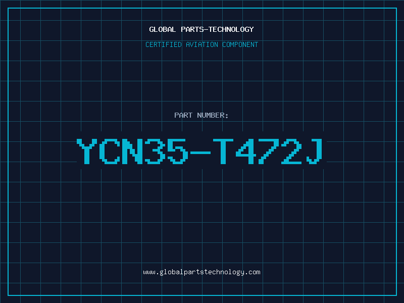 Aviation Part YCN35-T472J