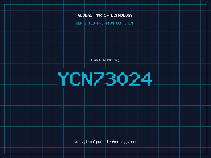 Aviation Part YCN73024