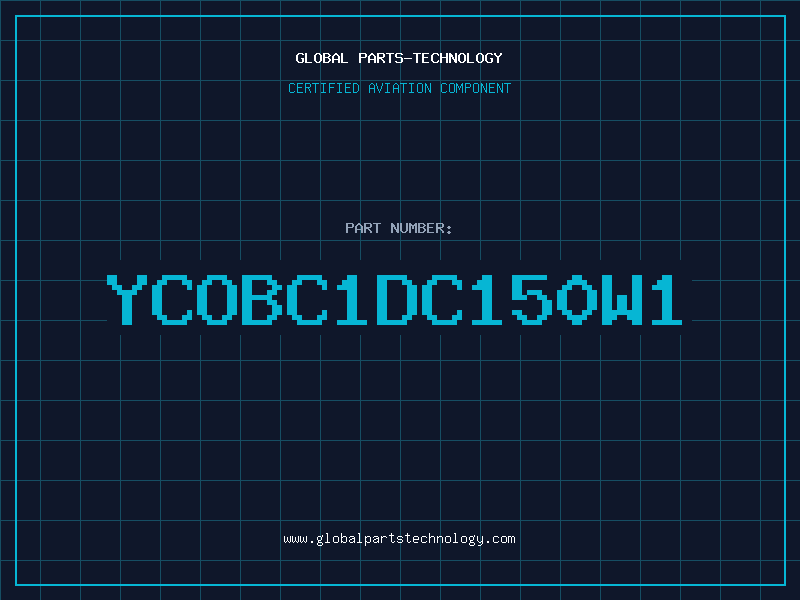 Aviation Part YCOBC1DC150W1