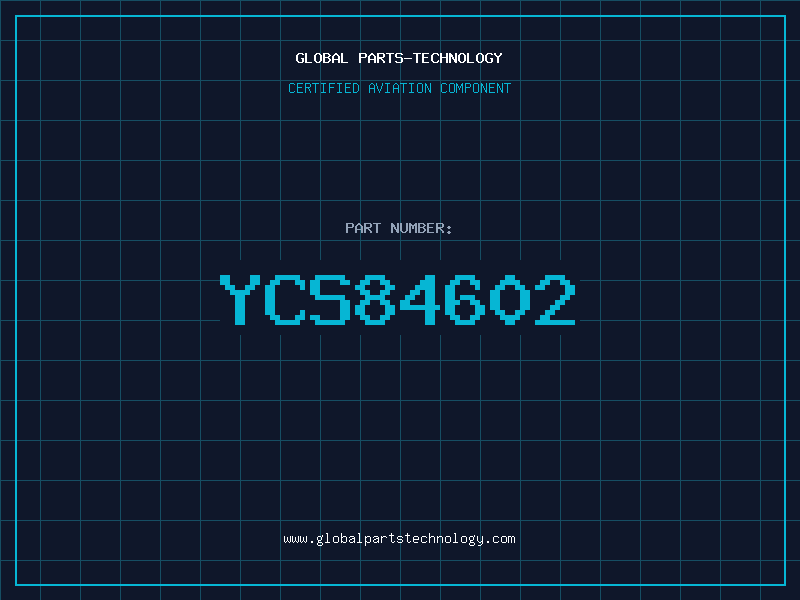 Aviation Part YCS84602