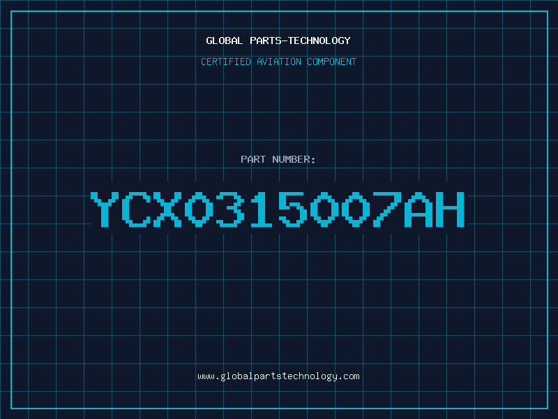 Aviation Part YCX0315007AH