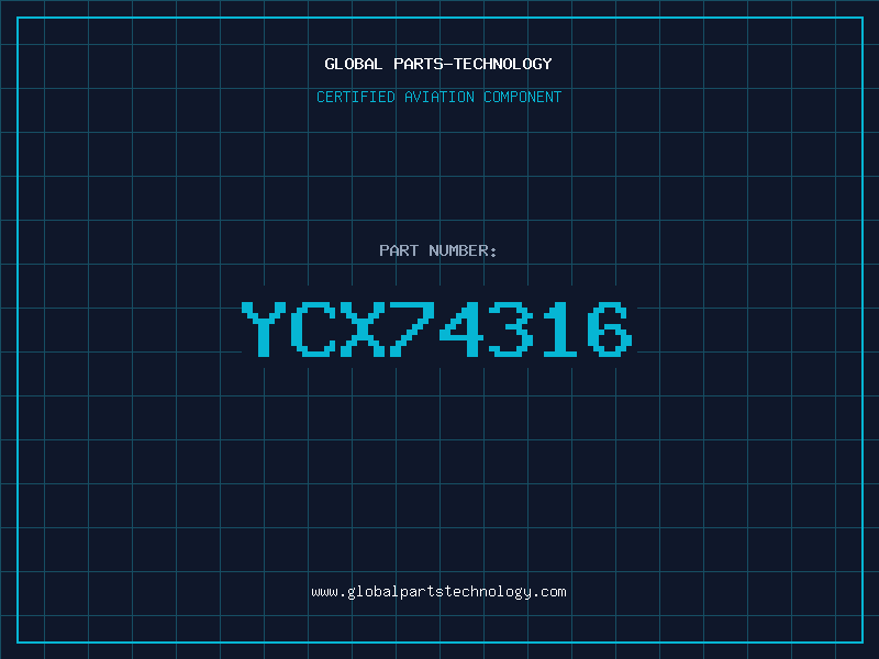 Aviation Part YCX74316