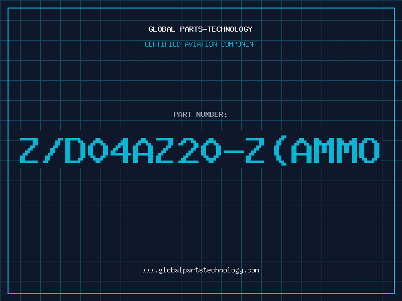 Aviation Part Z/D04AZ20-Z(AMMO