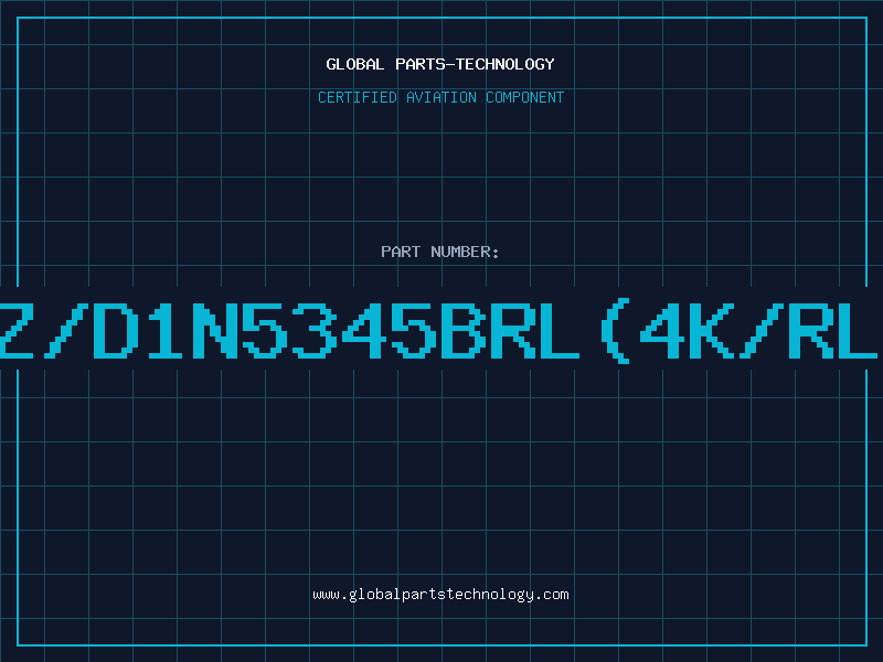 Aviation Part Z/D1N5345BRL(4K/RL