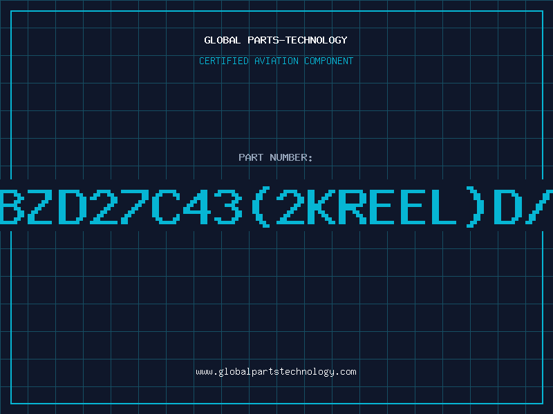Aviation Part Z/DBZD27C43(2KREEL)D/C94