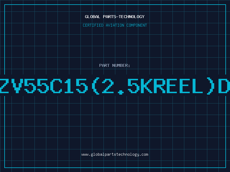 Aviation Part Z/DBZV55C15(2.5KREEL)D/C01