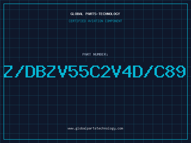 Aviation Part Z/DBZV55C2V4D/C89