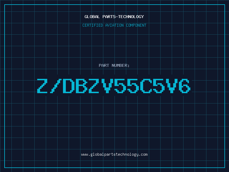 Aviation Part Z/DBZV55C5V6