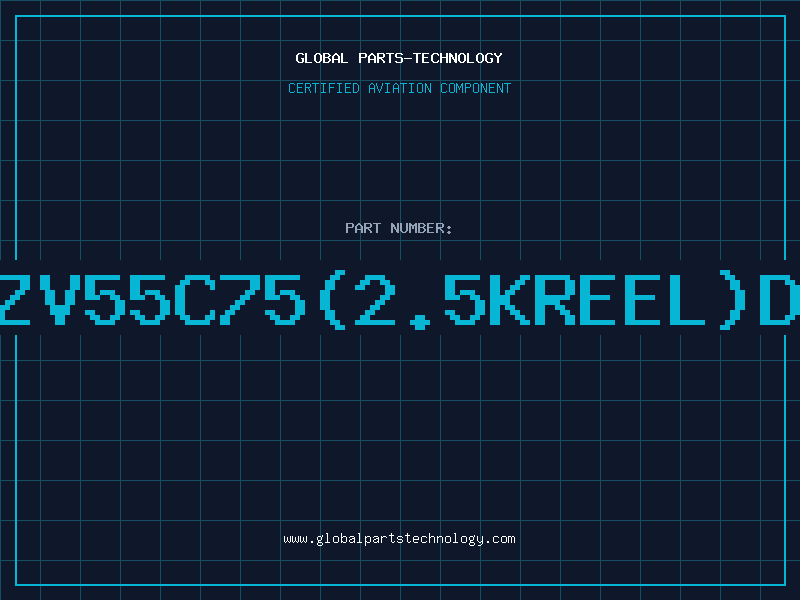 Aviation Part Z/DBZV55C75(2.5KREEL)D/C94