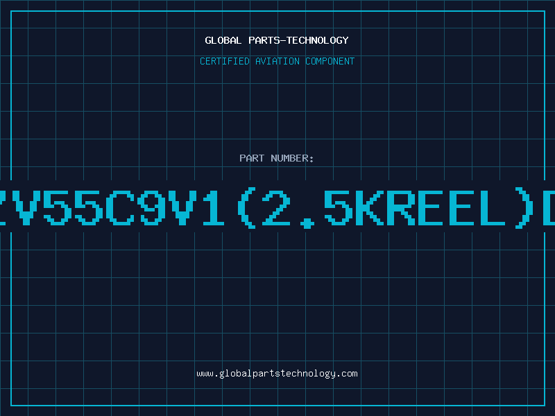 Aviation Part Z/DBZV55C9V1(2.5KREEL)D/C99