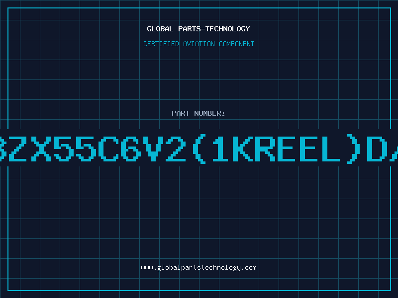 Aviation Part Z/DBZX55C6V2(1KREEL)D/C95