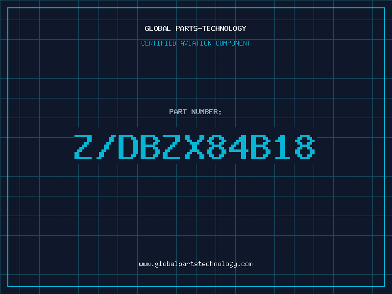 Aviation Part Z/DBZX84B18