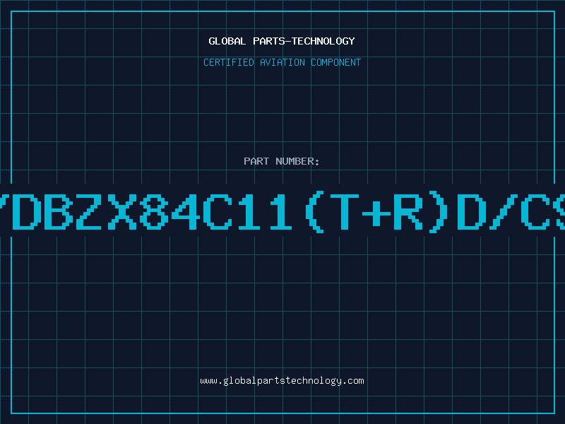 Aviation Part Z/DBZX84C11(T+R)D/C94