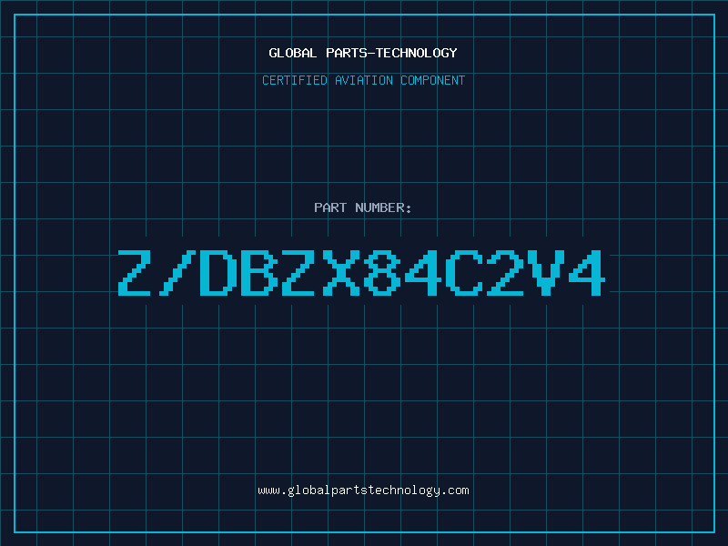 Aviation Part Z/DBZX84C2V4