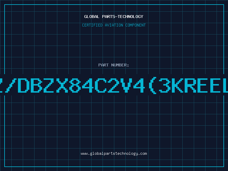 Aviation Part Z/DBZX84C2V4(3KREEL