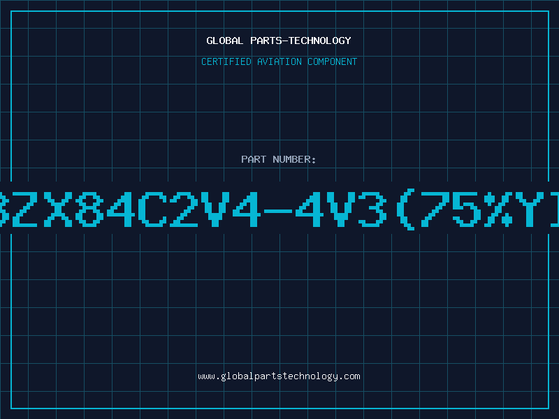 Aviation Part Z/DBZX84C2V4-4V3(75%YIELD