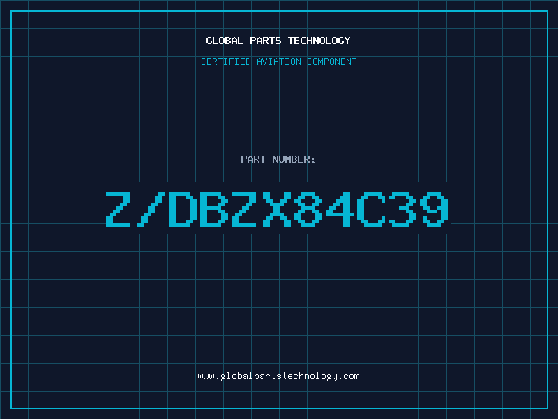 Aviation Part Z/DBZX84C39