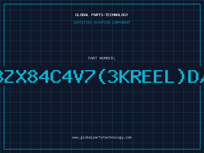 Aviation Part Z/DBZX84C4V7(3KREEL)D/C96