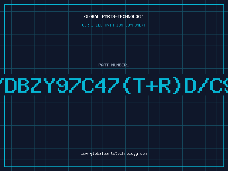Aviation Part Z/DBZY97C47(T+R)D/C90