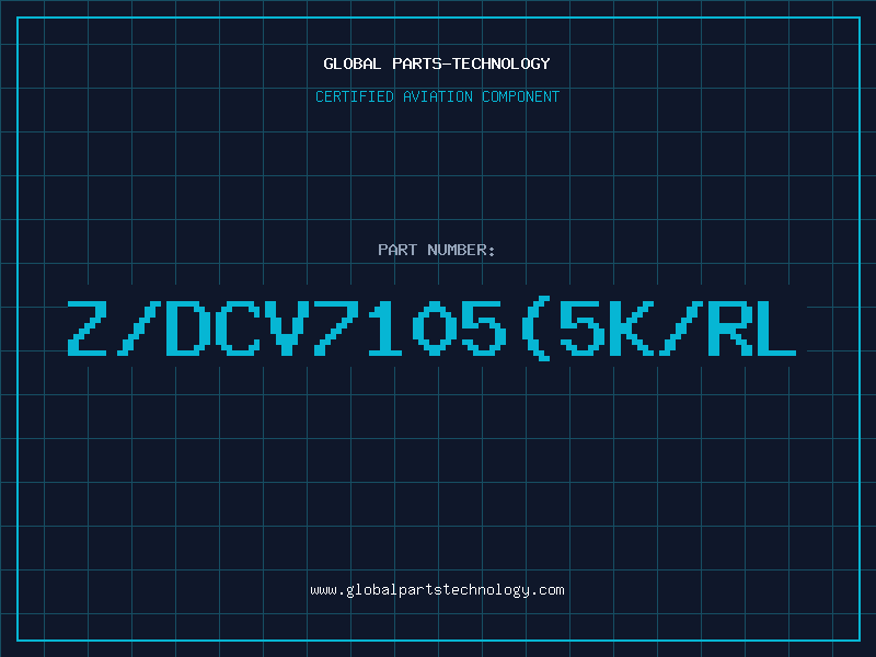 Aviation Part Z/DCV7105(5K/RL