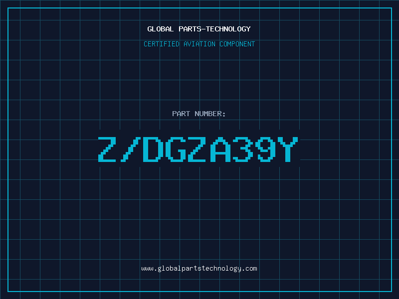 Aviation Part Z/DGZA39Y