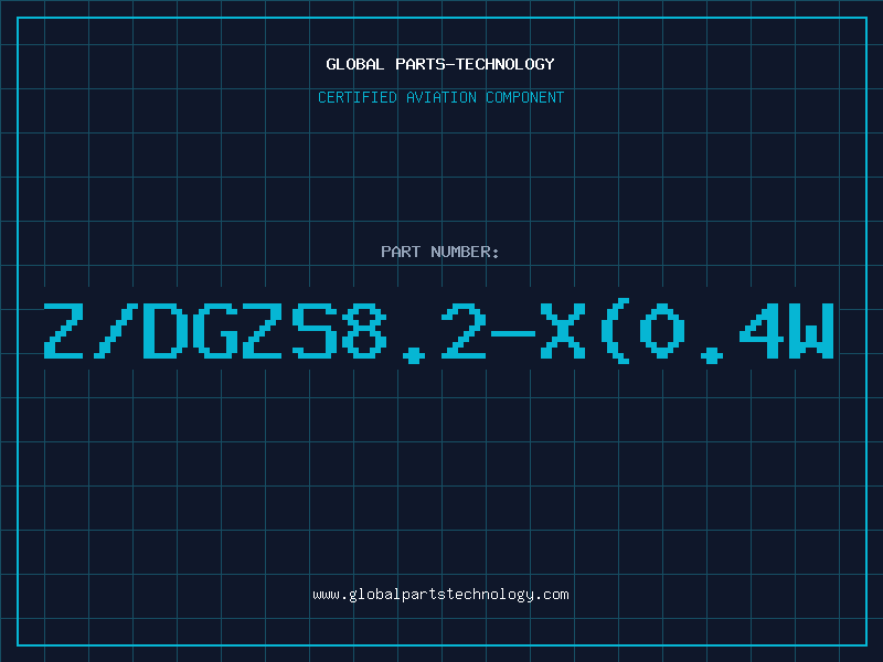 Aviation Part Z/DGZS8.2-X(0.4W