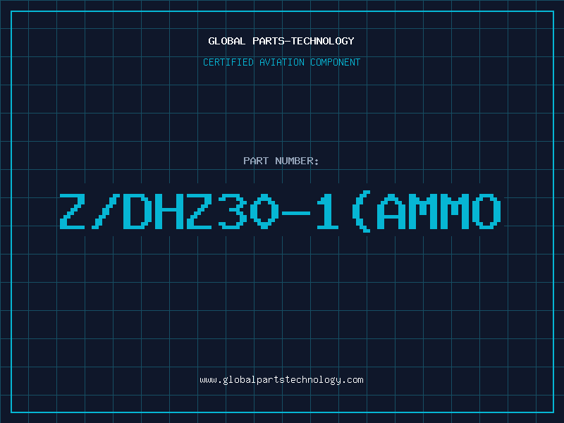 Aviation Part Z/DHZ30-1(AMMO